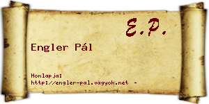 Engler Pál névjegykártya